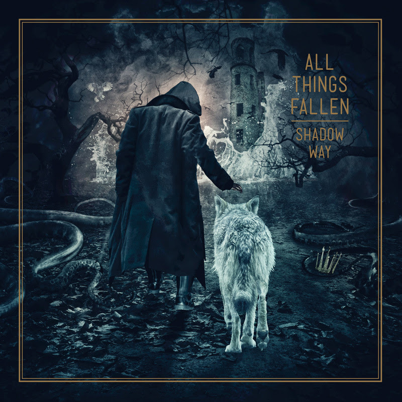 All Things Fallen - Shadow Way