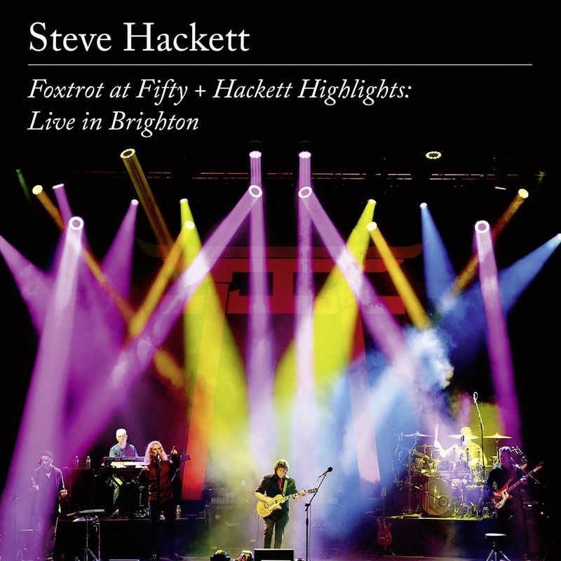 Steve-Hackett-Foxtrot-At-Fifty-Hackett-Highlights-Live-in-Brighton